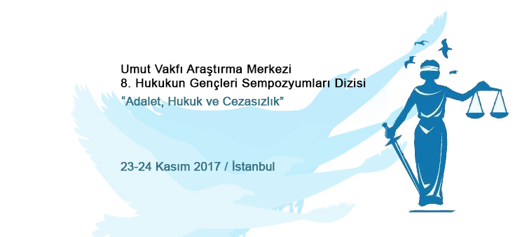 8. Hukukun Gençleri Sempozyumu’na katılım koşulları belirlendi