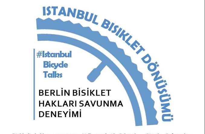 Berlin Bisiklet Hakları Savunma Deneyimi’nden İstanbul Bisiklet Dönüşümü