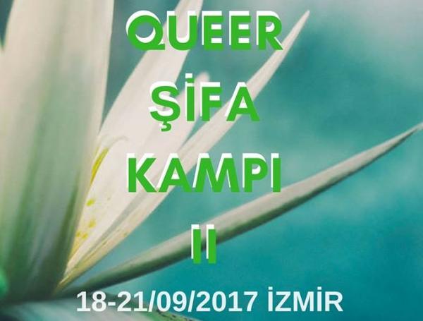 “Queer Şifa Kampı” insan hakları savunucularını bekliyor