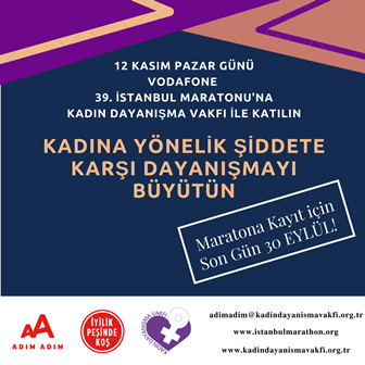 Kadın Dayanışma Vakfı İstanbul Maratonu’nda Birlikte Koşmaya Çağırıyor