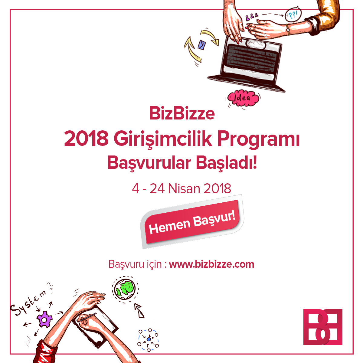 Bizbizze 2018 Girişimcilik Programı Başlıyor!
