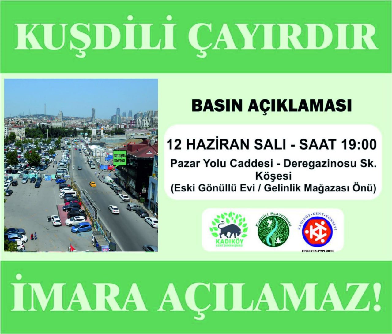 Kadıköy Kent Dayanışması’ndan Basın Açıklamasına Çağrı: Kuşdili Çayırdır, İmara Açılamaz!