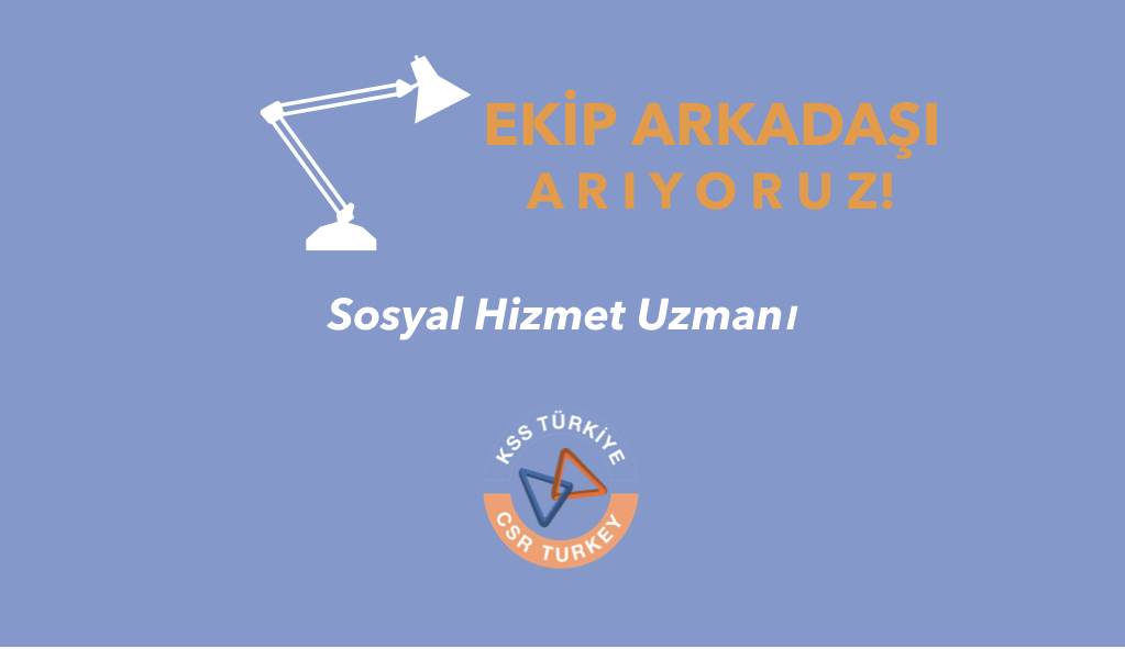 Türkiye Kurumsal Sosyal Sorumluluk Derneği Sosyal Hizmet Uzmanı Aryor