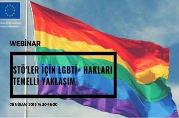 STÖ’ler İçin LGBTİ+ Hakları Temelli Yaklaşım Webinarına Davetlisiniz