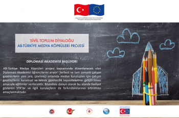 AB Türkiye Medya Köprüleri Projesi Diplomasi Akademisi Eğitimleri