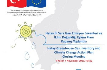 UNDP ve Hatay Belediyesi’nden Çevre Sorunları ve İklim Değişikliği ile Mücadelede Güç Birliği