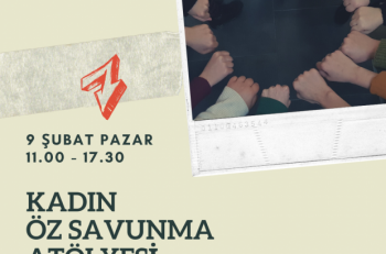 Kadın Öz Savunma Akademisi Ankara’da Atölye Düzenliyor!
