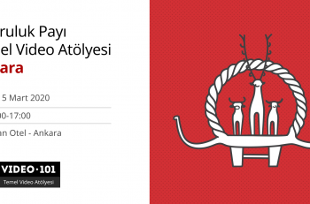 Doğruluk Payı Temel Video Atölyesi 14-15 Mart’ta Ankara’da!