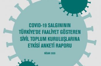 TÜSEV, COVID-19 Salgınının Türkiye’deki STK’lara Etkisi Raporunu Yayınladı