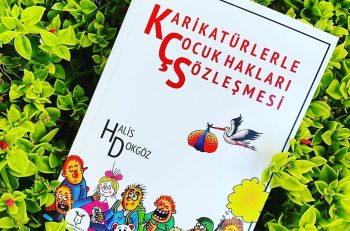 ”Karikatürlerle Çocuk Hakları Sözleşmesi”
