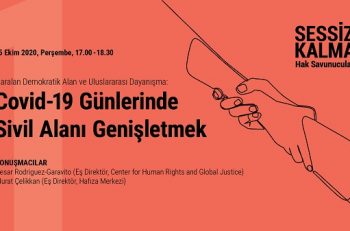“Covid-19 Günlerinde Sivil Alanı Genişletmek” Paneli