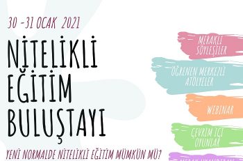 Nitelikli Eğitim Buluştayı’na Davetlisiniz