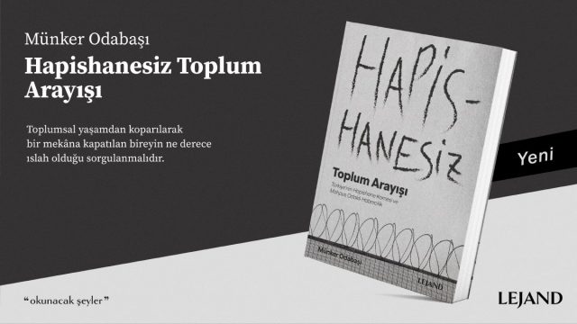 hapishanesiz toplum anlayışı