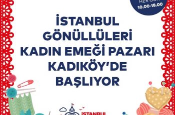 Kadın Emeği Pazarı ile Kadıköy Renkleniyor