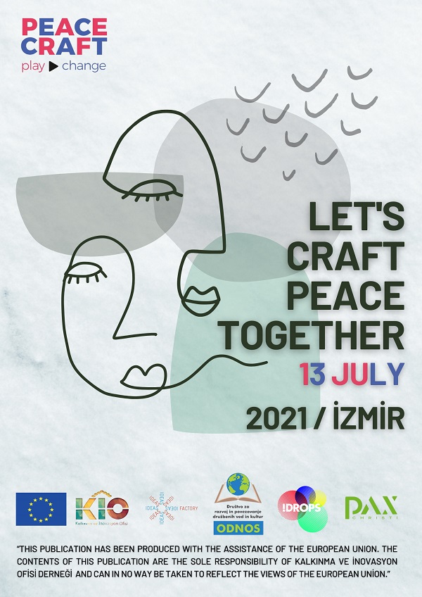 "Peacecraft 2.0: Let's craft Peace Together" Etkinliği İzmir'de