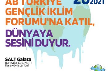 AB – Türkiye Gençlik İklim Forumu’na Davetlisiniz