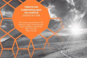 ‘Türkiye, 2050’de Sıfır Karbon Hedefine Ulaşabilir’