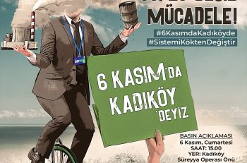 ‘COP26 Değil Mücadele’ Diyenler Kadıköy’de Buluşuyor