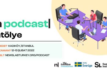 NewsLabTurkey ‘Podcast Atölyesi’ Düzenliyor