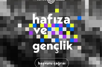 Hafıza ve Gençlik İçin Yeni Dönem Başvuru Süreci Başladı! 