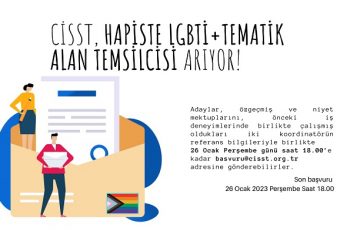 CİSST Hapiste LGBTİ+ Tematik Alan Temsilcisi Arıyor!