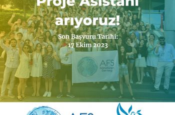 Türk Kültür Vakfı & AFS Gönüllüleri Derneği Proje Asistanı Arıyor