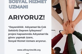 Sıfır Ayrımcılık Derneği Sosyal Hizmet Uzmanı Arıyor