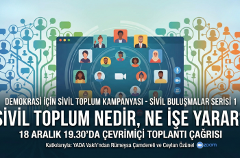 Sivil Toplum Nedir, Ne İşe Yarar? – 18 Aralık 19.30’da Çevrimiçi Toplantı Çağrısı