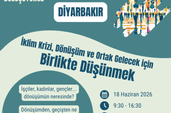 YADA Vakfı’ndan Diyarbakır’da Meydan Buluşması Daveti: “İklim Krizi, Dönüşüm ve Ortak Gelecek için Birlikte Düşünmek”